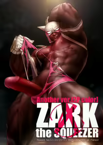 ZARK the SQUEEZER Another Ver. — hentai manga cover on Fhentai