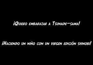 Page 5 of Akogare no Tsunade-sama o Zettai Haramasetai! | ¡Quiero embarazar a Tsunade-sama! - preview thumbnail