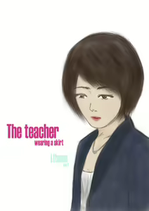 Litmus Vol.2 - The teacher wearing a skirt — hentai manga cover on Fhentai