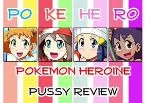Pokémon xy Kaishi Kinen!! Pokémon Heroine, Omanko Review | Pokemon X&Y Starting Celebration!! Pokemon Heroine, Pussy Review - hentai manga cover image