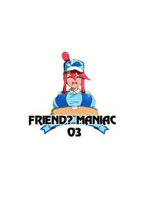 Page 25 of Tomodachi? Maniac 03 - preview thumbnail
