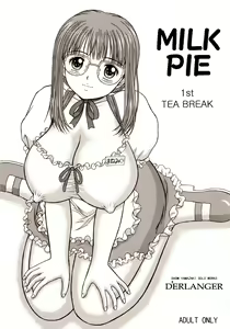 MILK PIE 1st TEA BREAK — hentai manga cover on Fhentai