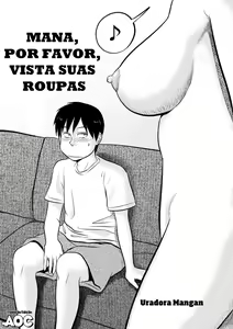 Nee-san Fuku o Kite Kudasai | Mana, Por Favor, Vista Suas Roupas (decensored) — hentai manga cover on Fhentai