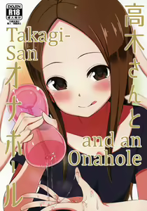 Takagi-san to Onahole | Takagi-san and an Onahole — hentai manga cover on Fhentai