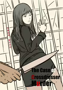 The case of crossdresser murder — hentai manga cover on Fhentai