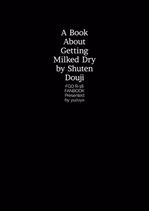 Page 3 of Shuten Douji ga Nuitekureru Hon | A Book About Getting Milked Dry by Shuten Douji (decensored) - preview thumbnail