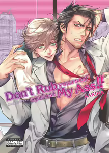 Ore no Ushiro ni Tatsu na!! | Don't Rub Yourself Against My Ass!! — hentai manga cover on Fhentai