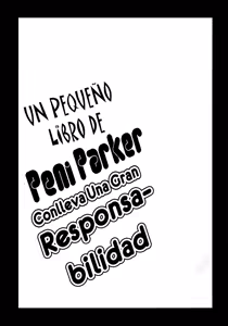 Page 3 of Peni Parker no Usui Hon ni wa Ooinaru Sekinin ga Tomonau | Un Pequeño Libro De Peni Parker Conlleva una Gran Responsabilidad - preview thumbnail