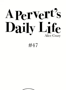 Page 257 of A Pervert's Daily Life Ch. 35-71 - preview thumbnail