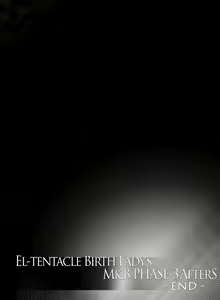Page 31 of El-tentacle Birth Lady's Mk.B PHASE-3 AfterS ~Kairaku Shussan → Taiban Tsukamidashi Zecchou~ - preview thumbnail