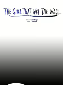 Page 2 of The Girl That Wet the Wall Ch 51 - 56 - preview thumbnail