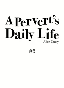 Page 99 of A Pervert's Daily Life Ch. 1-34 - preview thumbnail