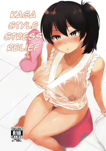 Kaga-shiki Stress Kaishouhou | Kaga-style Stress Relief - hentai manga cover image