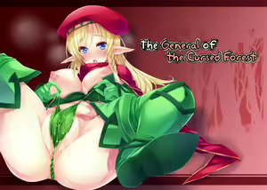 Noroi no Mori no Senshichou | The General of the Cursed Forest - hentai manga cover image