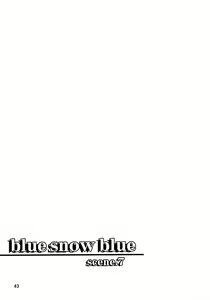 Page 42 of blue snow blue - scene.7 - preview thumbnail