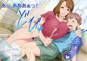 Page 61 of Tottemo Ecchi na Okaa-san ni Natte Ageru ~Boku to Tomodachi no Okaa-san no Futari dake no Himitsu no Jikan~ - preview thumbnail