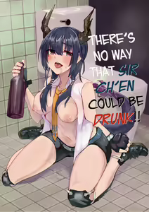 Ano Ch'en Sir wa Yopparau Wake ga nai!! | There's No Way That Sir Ch'en Could Be Drunk!! - hentai manga cover image