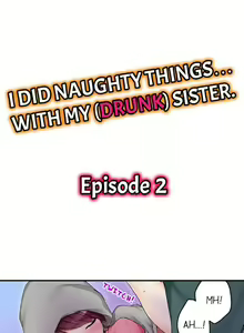 Page 19 of I Did Naughty Things With My (Drunk) Sister - preview thumbnail