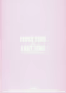 Page 38 of FIRST TIME × LAST TIME - preview thumbnail
