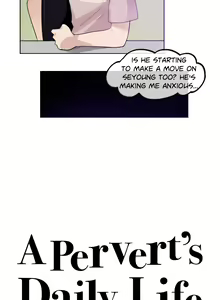 Page 120 of A Pervert's Daily Life Ch. 1-71 - preview thumbnail