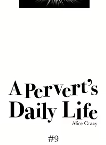 Page 181 of A Pervert's Daily Life Ch. 1-71 - preview thumbnail