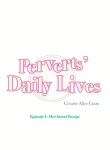 Page 141 of Perverts' Daily Lives Episode 1: Her Secret Recipe Ch1-19 - preview thumbnail