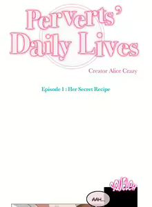 Page 350 of Perverts' Daily Lives Episode 1: Her Secret Recipe Ch1-19 - preview thumbnail