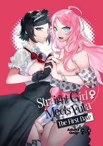 Futanari-san to Nonke-san ♀ Hatsu Date Hen | Straight Girl Meets Futa: The First Date (decensored) — hentai manga cover on Fhentai