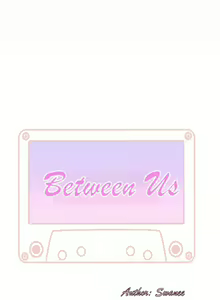 Page 157 of BETWEEN US Ch. 1-36 - preview thumbnail