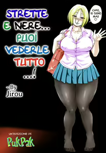 Sore wa Kurokute Suketeita | Strette e Nere...Puoi Vederle Tutto...! — hentai manga cover on Fhentai