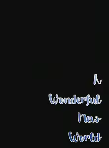 Page 606 of A Wonderful New World 1-100 - preview thumbnail
