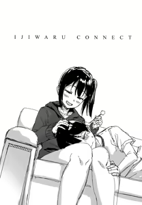 Page 142 of Ijiwaru Connect | 壞心眼的肉體接觸 - preview thumbnail