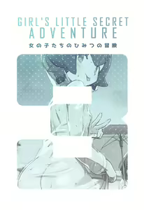 Page 37 of Onnanoko-tachi no Himitsu no Bouken 3 | 여자아이들의 비밀의 모험 3 - preview thumbnail