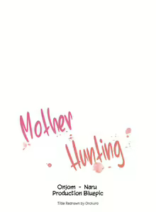 Page 71 of Mother Hunting [OUM, Naru] Ch.40? - preview thumbnail