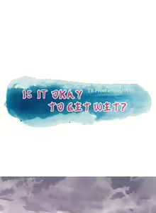 Page 1564 of Swimpool | I Is it okay to get wet? Ch. 1~54 - preview thumbnail