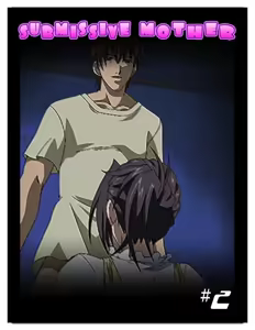 Submissive Mother - 2 — hentai manga cover on Fhentai