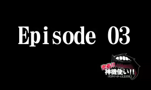 Page 44 of Mitchaku! Jinki Tsukai!! | Close-up! God Arc Users! Prologue, Ep. 1-6 - preview thumbnail