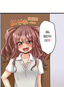 Page 458 of Hatsuecchi no Aite wa... Imouto!? | My First Time is with.... My Little Sister?! Ch. 1-78 - preview thumbnail