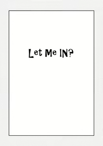 Page 3 of Let Me IN? - preview thumbnail