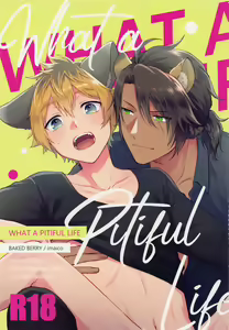 WHAT A PITIFUL LIFE - hentai manga cover image