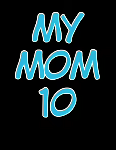 Page 2 of Ore Mama 10 | My Mom 10 - preview thumbnail