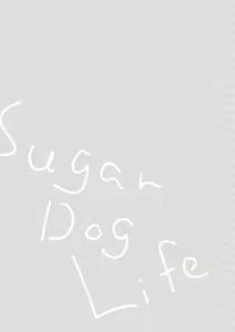 Page 137 of Sugar Dog Life Ch. 1-6 番外+后记 - preview thumbnail