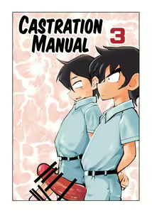Kyosei Nyuumon 3 | Castration Manual 3 — hentai manga cover on Fhentai