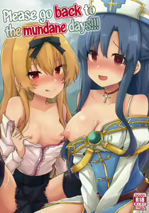 Arifureta Hibi ni Modotte kure!!! | Please go back to the mundane days!!! - hentai manga cover image