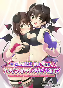 Succubus Club e Youkoso ~Imouto no Imouto ni Sareta Ore~ | Welcome to the Succubus Sorority ~Turning into my younger sister's little sister~ — hentai manga cover on Fhentai
