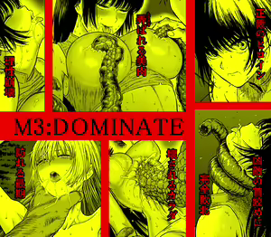 M3:DOMINATE Nikutai to Kokoro o Shihai sareta Heroine no Matsuro - hentai manga cover image
