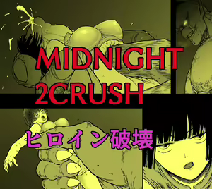 Midnight 2Crash Heroine Hakai - hentai manga cover image