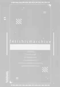 Page 13 of Fetishism Archive - preview thumbnail