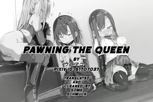 Pawning the Queen — hentai manga cover on Fhentai