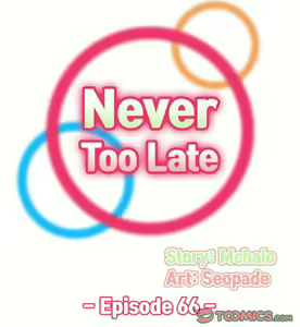 Page 1118 of Never Too Late / My Mom Is a Female College Student 51 - 70 - preview thumbnail